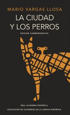 Ciudad Y Los Perros, La R.A.E.